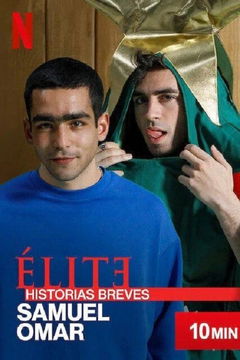 Élite historias breves: Samuel Omar (2021)