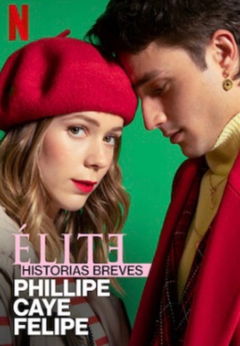 Élite historias breves: Phillipe Caye Felipe (2021)