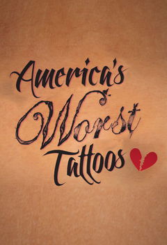 America's Worst Tattoos (2012&#8209;&nbsp;)