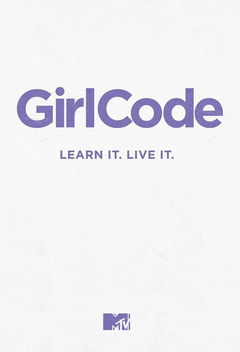 Girl Code (2013&#8209;2015)