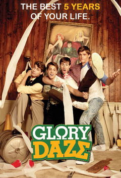 Glory Daze (2010&#8209;2011)