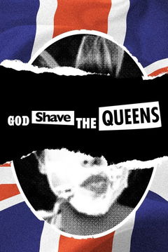 God Shave the Queens (2020&#8209;2022)