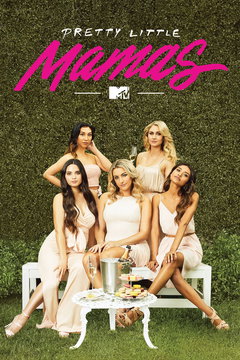 Pretty Little Mamas (2018‑ )