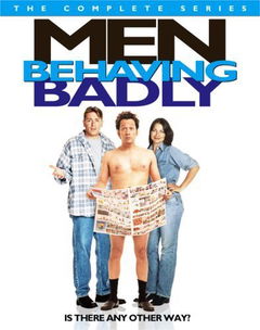 Men Behaving Badly (1996&#8209;1997)