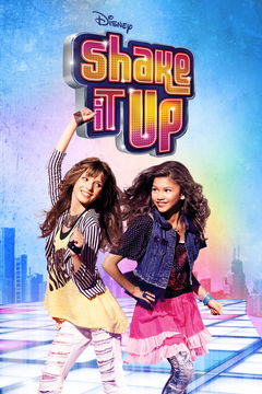 Shake It Up (2010&#8209;2013)