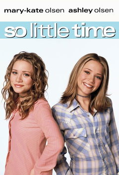 So Little Time (2001&#8209;2002)