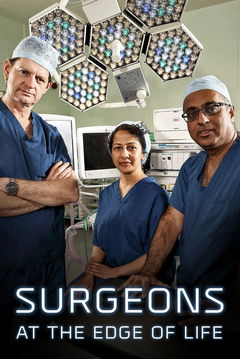 Surgeons: At the Edge of Life (2018&#8209;&nbsp;)