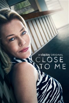 Close To Me (2021–&nbsp;)