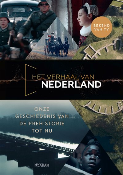 Onderscheiden Mogelijk onvergeeflijk Het verhaal van Nederland (serie, 2022) - FilmVandaag.nl