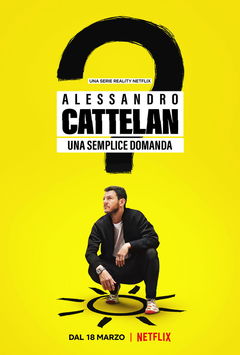 Alessandro Cattelan: Una semplice domanda (2022&#8209;&nbsp;)