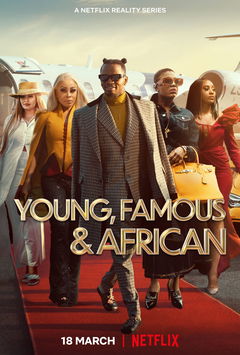 Young, Famous & African (2022&#8209;&nbsp;)