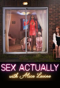 Sex Actually with Alice Levine (2021–&nbsp;)