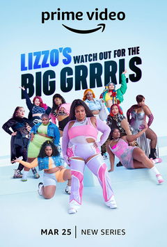 Lizzo's Watch Out for the Big Grrrls (2022&#8209;&nbsp;)