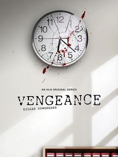 Vengeance: Killer Coworkers (2020&#8209;&nbsp;)