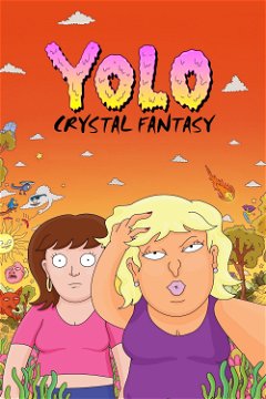 YOLO Crystal Fantasy (2020&#8209;&nbsp;)