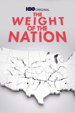 The Weight of the Nation (2012‑ )