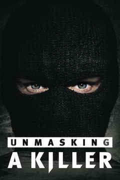 Unmasking a Killer (2018‑ )
