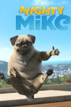 Mighty Mike (2019&#8209;&nbsp;)