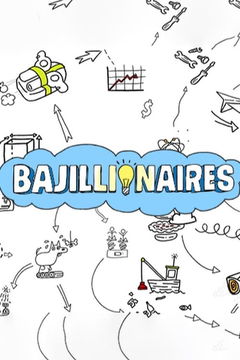 Bajillionaires (2019&#8209;&nbsp;)