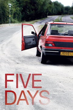 Five Days (2007&#8209;2010)