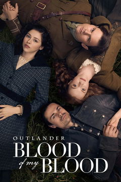 Outlander: Blood of My Blood (2025‑ )