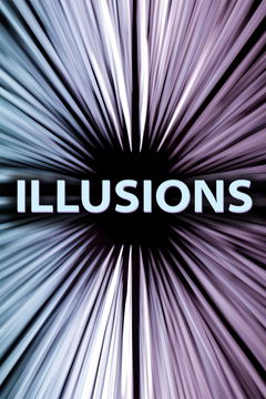 Illusions (2015&#8209;&nbsp;)
