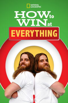 How to Win at Everything (2015&#8209;2016)