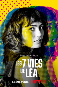 Les 7 vies de Léa (2022)