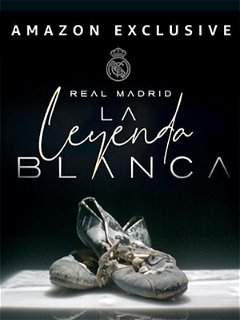 Real Madrid, la leyenda blanca (2022–&nbsp;)