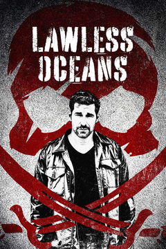 Lawless Oceans (2017&#8209;&nbsp;)