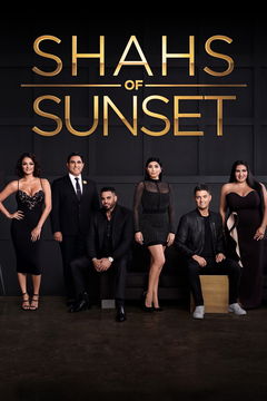 Shahs of Sunset (2012&#8209;2021)