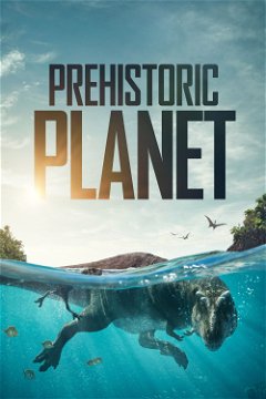 Prehistoric Planet (2022–&nbsp;)