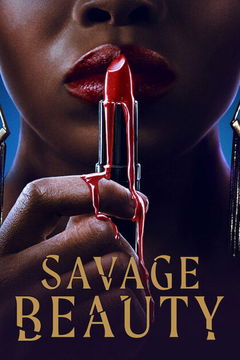 Savage Beauty (2022&#8209;&nbsp;)