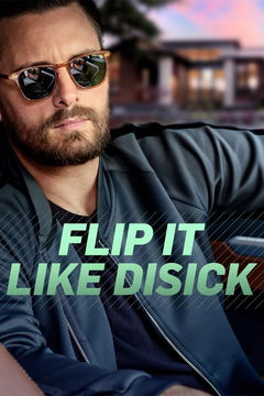 Flip It Like Disick (2019&#8209;&nbsp;)