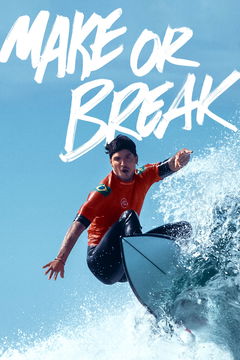 Make or Break (2022&#8209;2023)