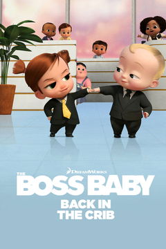 The Boss Baby: Back in the Cribs (2022&#8209;2023)