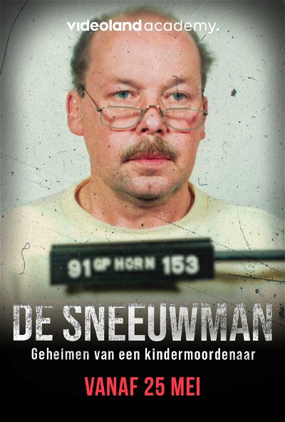 |NL| De Sneeuwman: Geheimen van een Kindermoordenaar