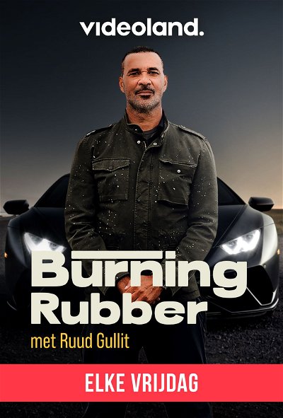 |NL| Burning Rubber