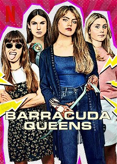Barracuda Queens (2023‑ )