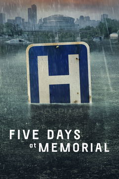 Five Days at Memorial (2022)